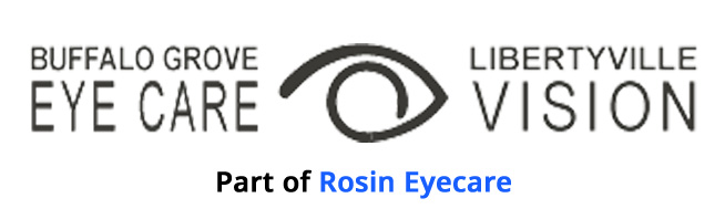 Buffalo Grove Eye Care & Libertyville Vision, Part of Rosin Eyecare