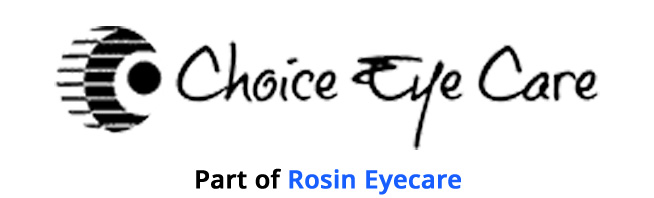 Choice Eye Care, Part of Rosin Eyecare